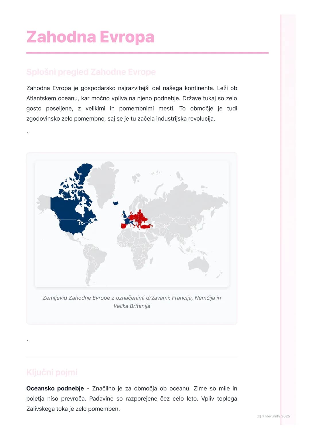 # Zahodna Evropa
Splošni pregled Zahodne Evrope
Zahodna Evropa je gospodarsko najrazvitejši del našega kontinenta. Leži ob
Atlantskem ocea