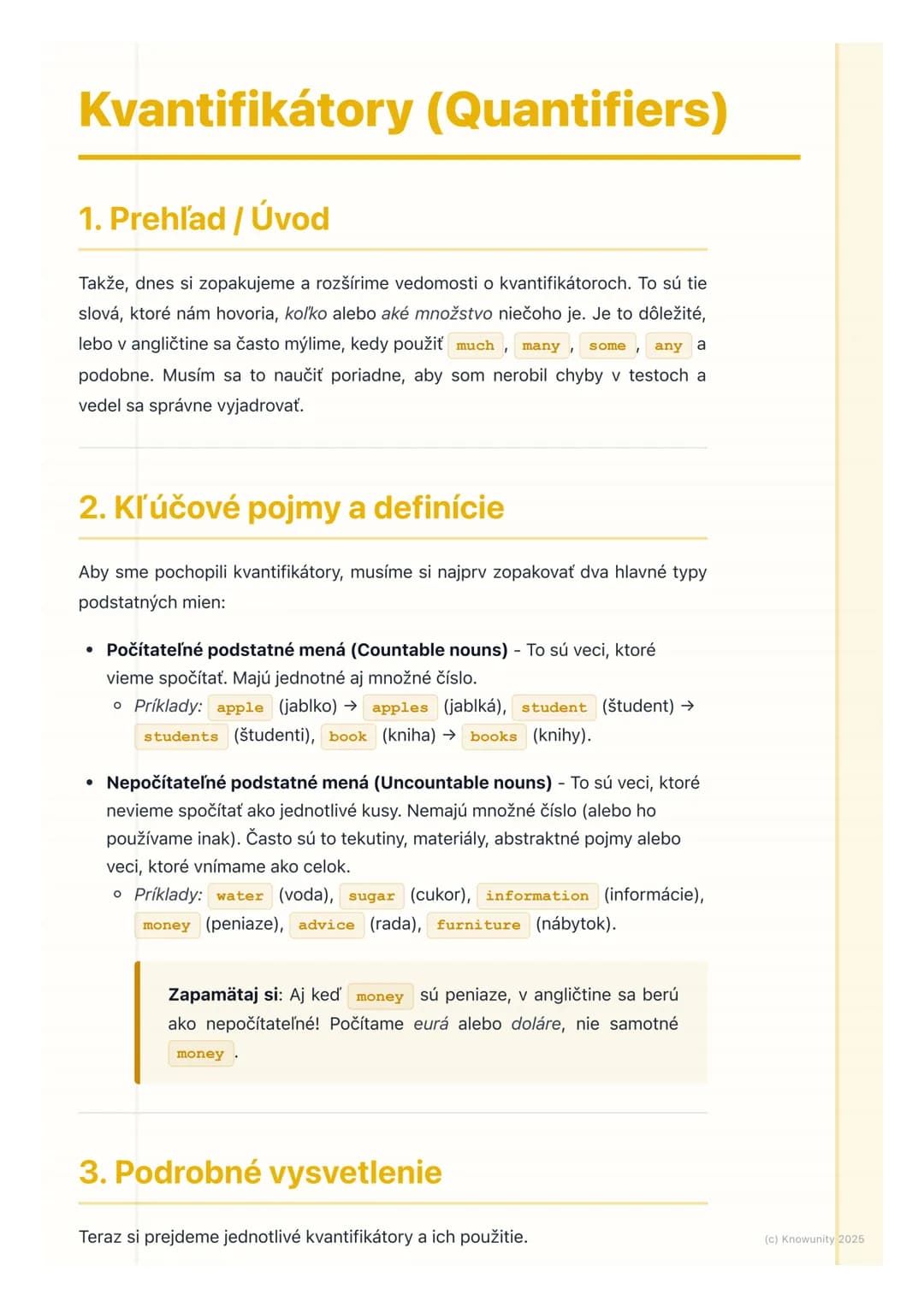 # Kvantifikátory (Quantifiers)
1. Prehľad / Úvod
Takže, dnes si zopakujeme a rozšírime vedomosti o kvantifikátoroch. To sú tie
slová, ktor
